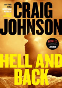 Craig Johnson — Hell and Back