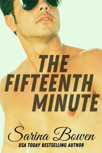 Sarina Bowen — The Fifteenth Minute: The Ivy Years #5