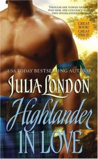 Julia London — Highlander In Love