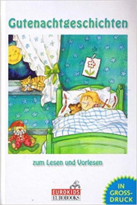 Anthology — Gutenachtgeschichten zum Lesen und Vorlesen