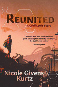 Nicole Givens Kurtz — Reunited: A Cybil Lewis SF Mystery