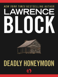 Lawrence Block — Deadly Honeymoon