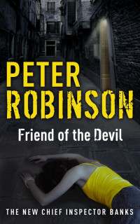 Peter Robinson — DCI Banks 17 Friend of the Devil