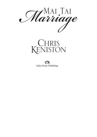 Chris Keniston — Mai Tai Marriage (Aloha 04)