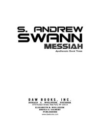 S. Andrew Swann; — Messiah