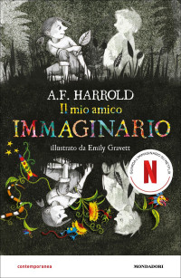 A. F. Harrold — Il mio amico immaginario