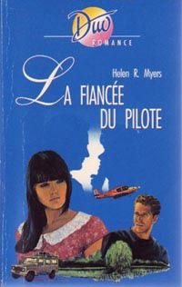 mag — Helen R. Myers - La fiancée du pilote