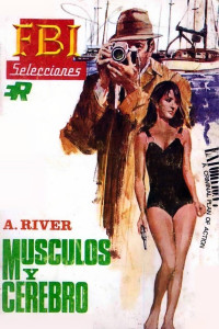 A. River — Músculos y cerebro