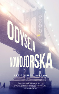 Kristopher Jansma — ODYSEJA NOWOJORSKA