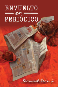 Marisol Fermín — Envuelto en periódico