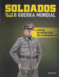 David Moreu — Soldados de la Segunda Guerra Mundial. Oficial de Infantería de la Wehrmacht