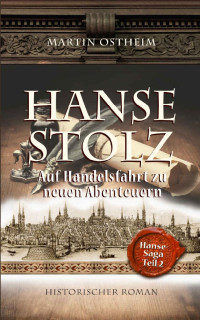 Martin Ostheim — Hansestolz