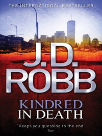 J. D. Robb — Kindred in Death