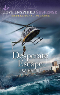 Lisa Harris — Desperate Escape