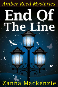 Zanna Mackenzie — End Of The Line: Romantic comedy cozy mystery series (Amber Reed Mysteries Book 8)