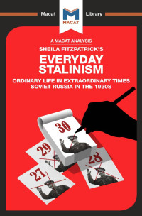 Sheila Fitzpatrick’s — Everyday Stalinism