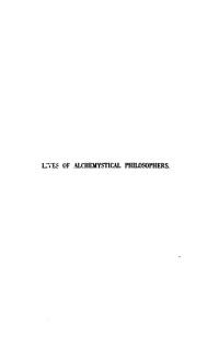 Arthur Edward Waite — Lives of Alchemystical Philosophers.