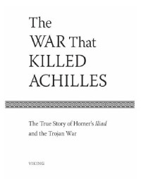 Caroline Alexander — The War That Killed Achilles