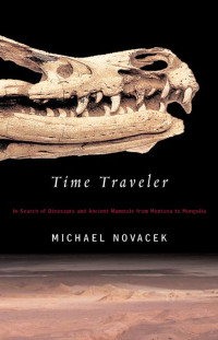 Michael Novacek — Time Traveler