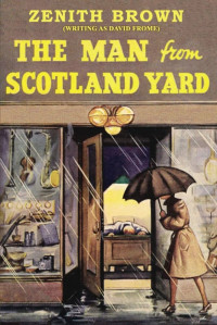 David Frome — The Man From Scotland Yard