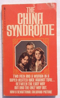 Burton Wohl — The China Syndrome