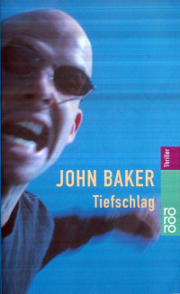 Baker, John — Tiefschlag