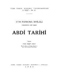 Faik Reşit Unat — Abdi Tarihi (1730 Patrona Halil İhtilali Hakkında Bir Risale)