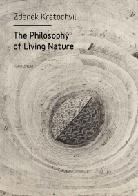 Kratochvil, Zdenek;Paris, Vaclav; — The Philosophy of Living Nature