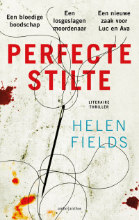 Helen Fields — Perfecte Stilte