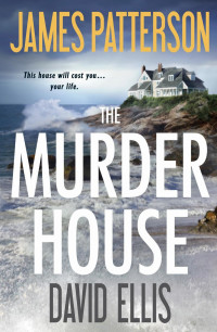 James Patterson — Murder House