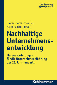 Dieter Thomaschewski, Rainer Völker — Nachhaltige Unternehmensentwicklung