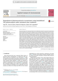 Yujie He & Nora B. Sutton & Huub H.H. Rijnaarts & Alette A.M. Langenhoff — Degradation of pharmaceuticals in wastewater using immobilized TiO2 photocatalysis under simulated solar irradiation