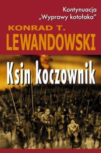 Konrad T. Lewandowski — Ksin koczownik