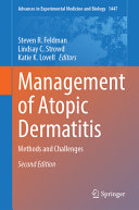 Steven R. Feldman, Lindsay C. Strowd, Katie K. Lovell — Management of Atopic Dermatitis: Methods and Challenges, Second Edition