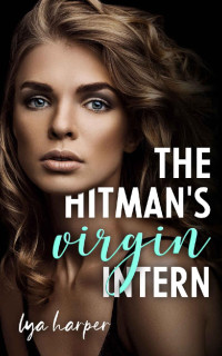 Lya Harper — The Hitman's Virgin Intern