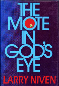 Larry Niven — Mote 01: The Mote in God's Eye