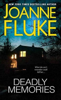 Joanne Fluke — Deadly Memories