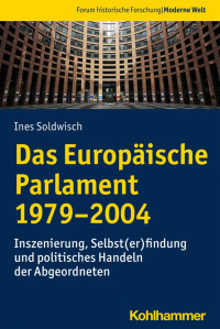 Ines Soldwisch — Das Europäische Parlament 1979–2004