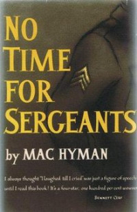 Mac Hyman — No Time For Sergeants