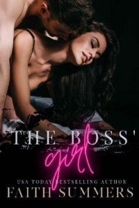 Faith Summers — The Boss' Girl