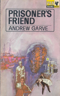 Garve, Andrew — The Prisoner's Friend