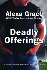 Alexa Grace [Grace, Alexa] — Deadly Offerings