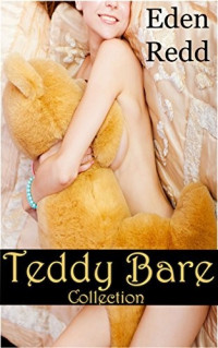 Eden Redd — Teddy Bare Collection