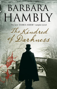 Barbara Hambly — The Kindred of Darkness