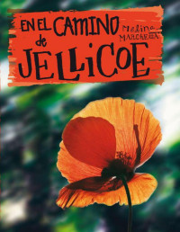 Melina Marchetta — En El Camino De Jellicoe