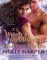 Harper, Molly — A Witch's Handbook of Kisses and Curses