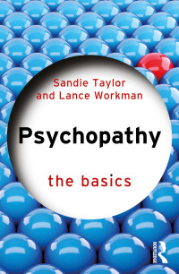 Sandie Taylor;Lance Workman; — Psychopathy