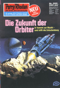 Francis, H.G. — [Perry Rhodan 0989] • Die Zukunft der Orbiter