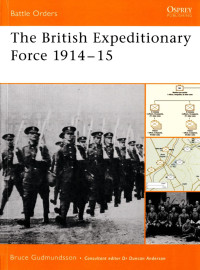 Bruce I. Gudmundsson — The British Expeditionary Force 1914–15