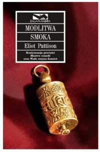 Eliot Pattison — Modlitwa smoka